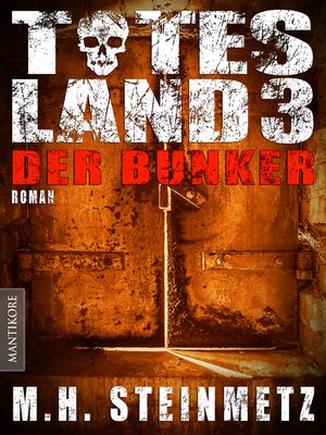 cover image of Totes Land 3--Der Bunker